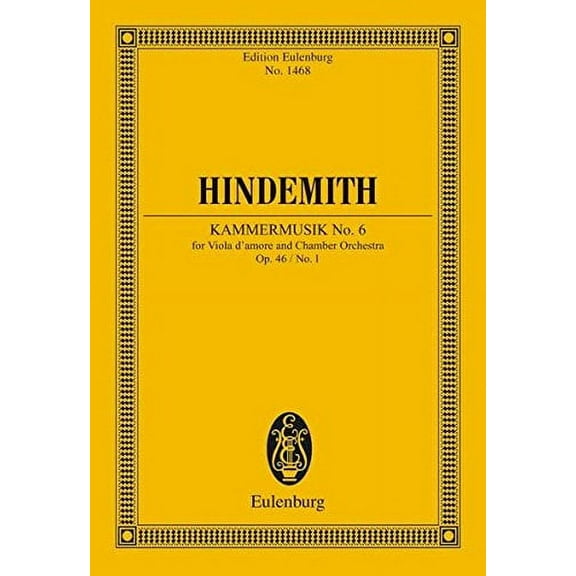Paul Hindemith - Kammermusik No. 6, Op. 46, No. 1: Viola damore and Chamber Orchestra Study Score (New Edition)