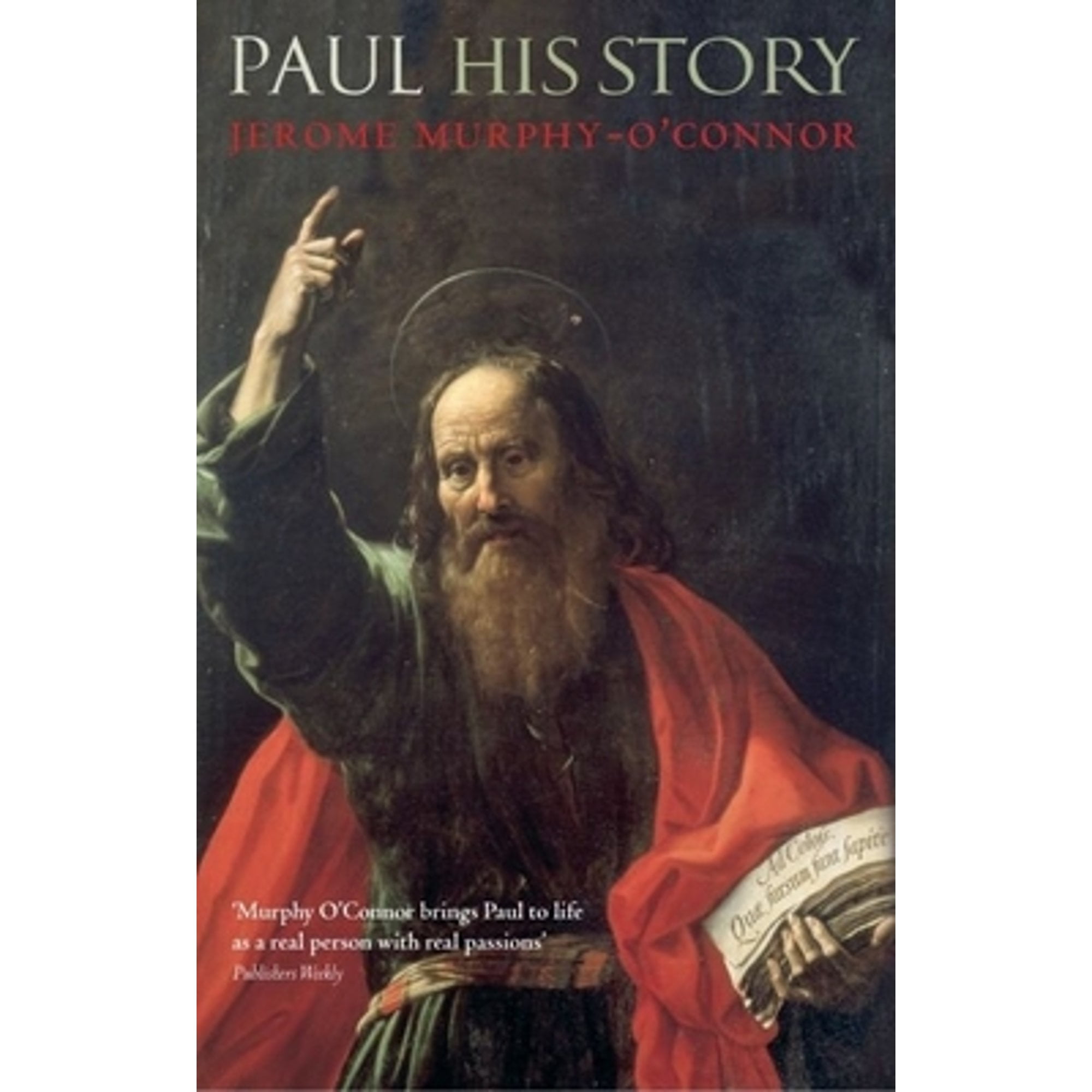 PreOwned Paul His Story (Paperback 9780199283842) by Jerome MurphyO