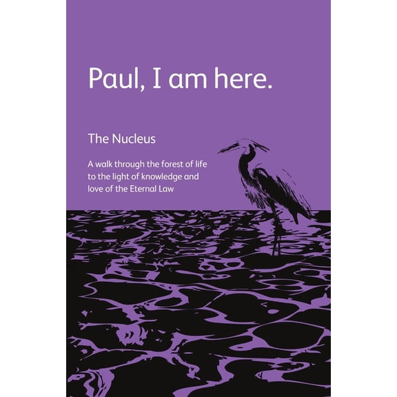 Paul, I am here., (Paperback)