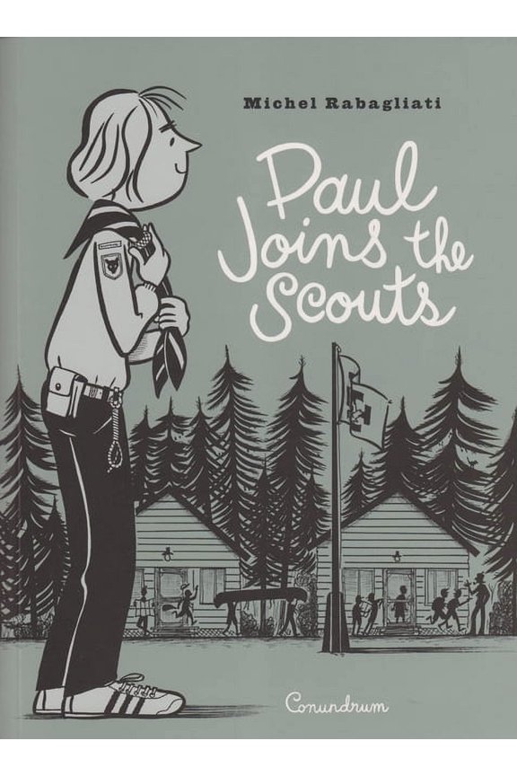 Paul Joins the Scouts (Paperback) by Michel Rabagliati, Helge Dascher