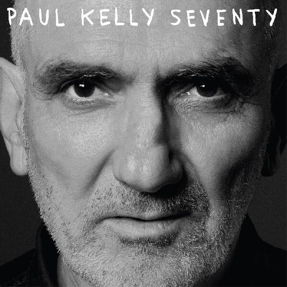 Paul Kelly - Seventy - Music & Performance - CD