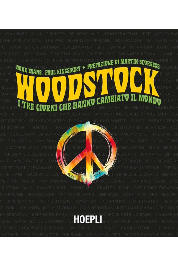 Paul Kingsbury,Ezio Guaitamacchi,Mike Evans,A Woodstock. I tre giorni che hanno ca (Paperback)