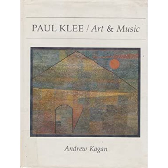 Pre-Owned Paul Klee: Art and Music (Hardcover) 0801415004 9780801415005