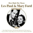 thumbnail image 1 of Paul,Les / Ford,Mary - How High The Moon: Essential Collection - Music & Performance - CD, 1 of 1