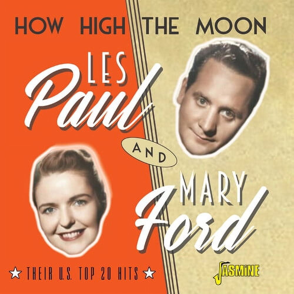 JASMINE RECORDS Paul,Les / Ford,Mary - How High The Moon - Their U.S. Top 20 Hits - Music & Performance - CD