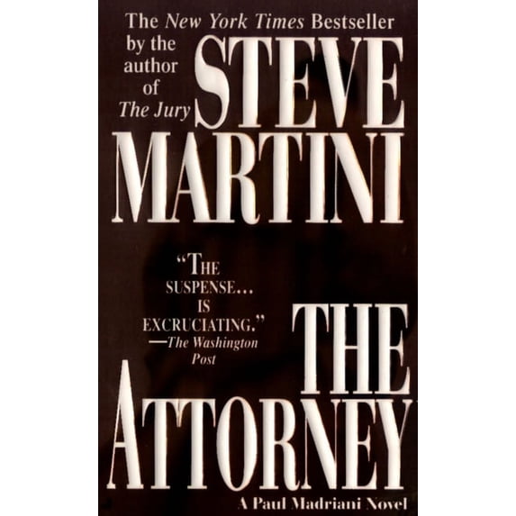 Paul Madriani Novel The Attorney, Book 5, (Paperback)