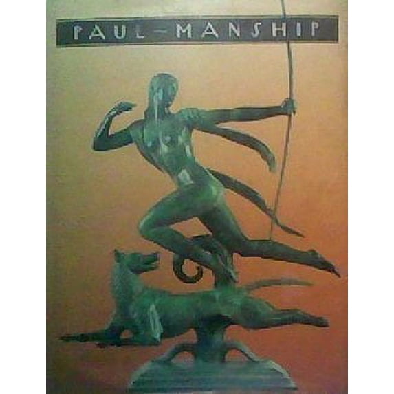 Pre-Owned PAUL MANSHIP, 9780874748345, 0874748348, Hardcover,