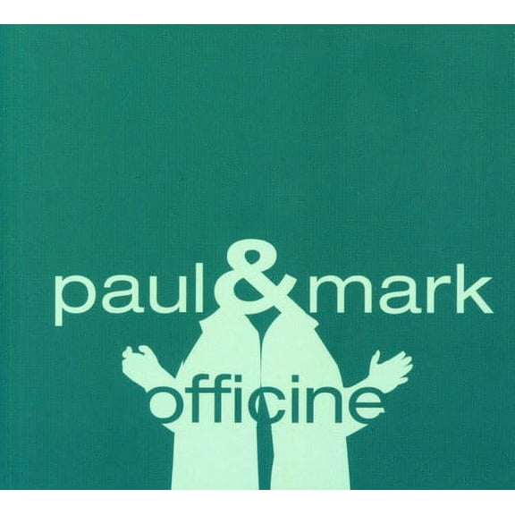 Paul & Mark - Officine - CD