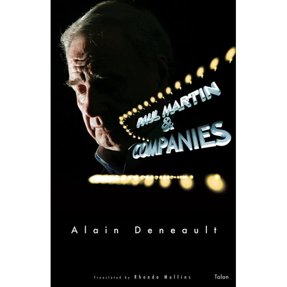 Paul Martin & Companies: Sixty Theses on the Alegal Nature of Tax Havens, (Paperback)