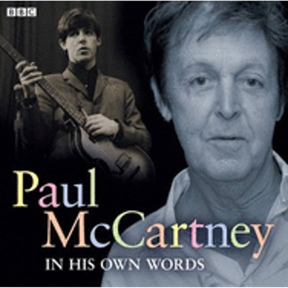 Pre-Owned Paul McCartney In His Own Words (Audiobook) by Paul McCartney