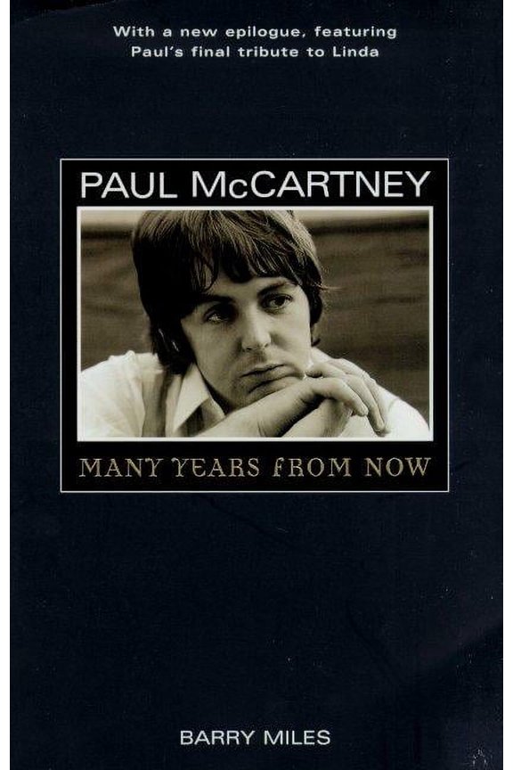 Paul McCartney : Many Years From Now (Paperback)
