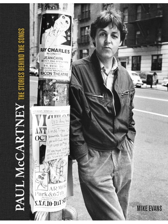 Paul McCartney: The Stories Behind 50 Classic Songs, 1970-2020, (Hardcover)