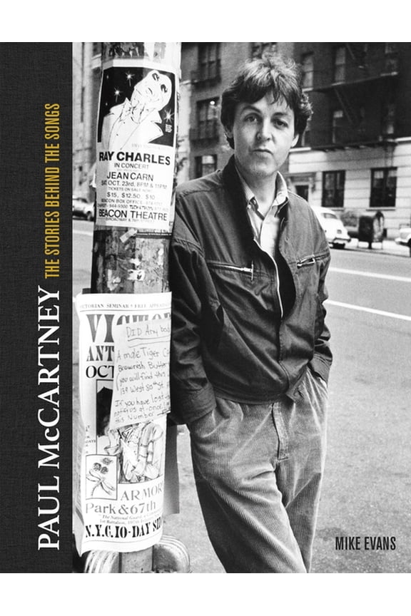 Paul McCartney: The Stories Behind 50 Classic Songs, 1970-2020, (Hardcover)