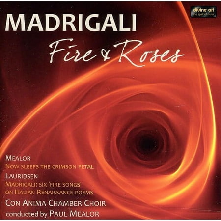 Paul Mealor - Fire & Roses - Music & Performance - CD
