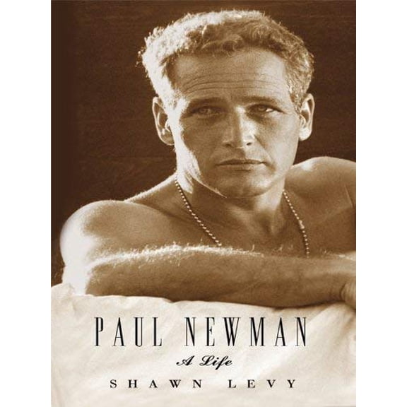 Pre-Owned Paul Newman: A Life (Hardcover) 1410418995 9781410418999