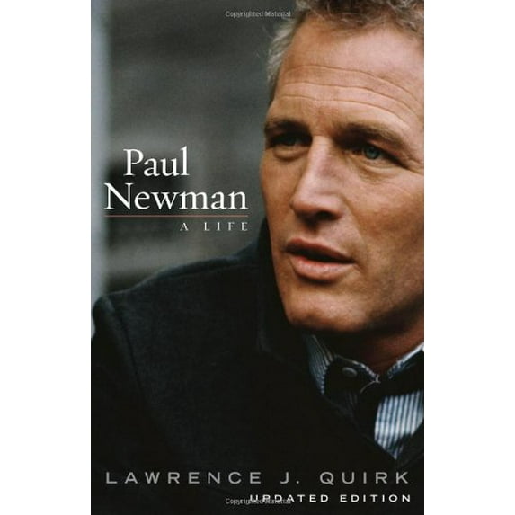 Pre-Owned Paul Newman: A Life Paperback Lawrence Quirk
