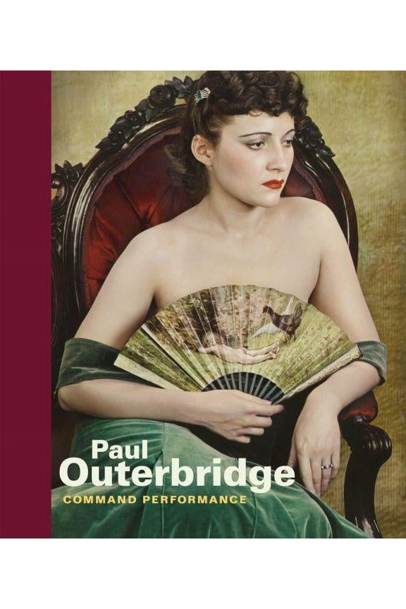 Paul Outerbridge : Command Performance (Hardcover)