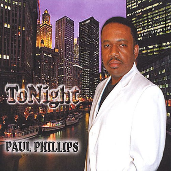 Paul Phillips - Tonight - Music & Performance - CD