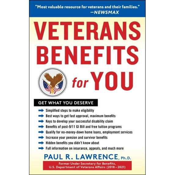 Veterans Benefits for You: Get What You Deserve (Paperback)