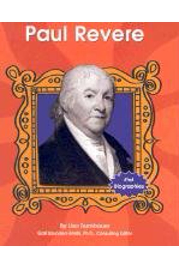 Pre-Owned Paul Revere (Hardcover) 073682085X 9780736820851