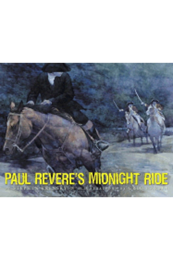 Pre-Owned Paul Revere's Midnight Ride (Hardcover) 0688164099 9780688164096