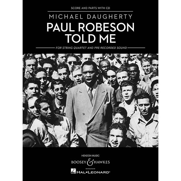 Paul Robeson Told Me: String Quartet and Pre-recorded Sound