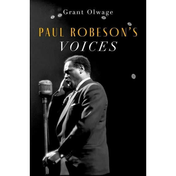 Paul Robeson's Voices, (Paperback)