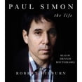 thumbnail image 1 of Pre-Owned Paul Simon: The Life (Audiobook 9781508259923) by Robert Hilburn, Dennis Boutsikaris, 1 of 1