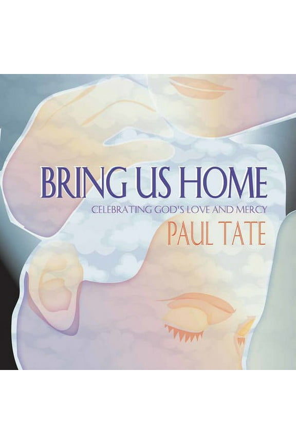 Paul Tate - Bring Us Home - Music & Performance - CD