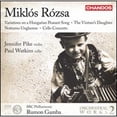 thumbnail image 1 of Pre-Owned Miklós Rózsa: Variations on a Hungarian Peasant Song; The Vintner's Daughter; Notturno Ungharese; (CD 0095115167427) by Jennifer Pike (violin), Paul Watkins (cello), BBC Philharmonic Orchestra, Rumon, 1 of 1