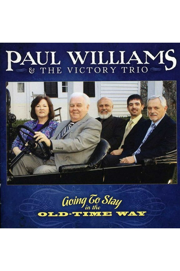 Paul Williams - Going to Stay in the Old-Time Way - Music & Performance - CD