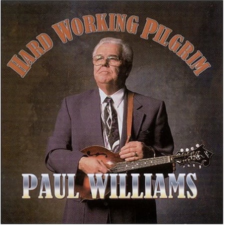 Paul Williams - Hard Working Pilgrim - Music & Performance - CD