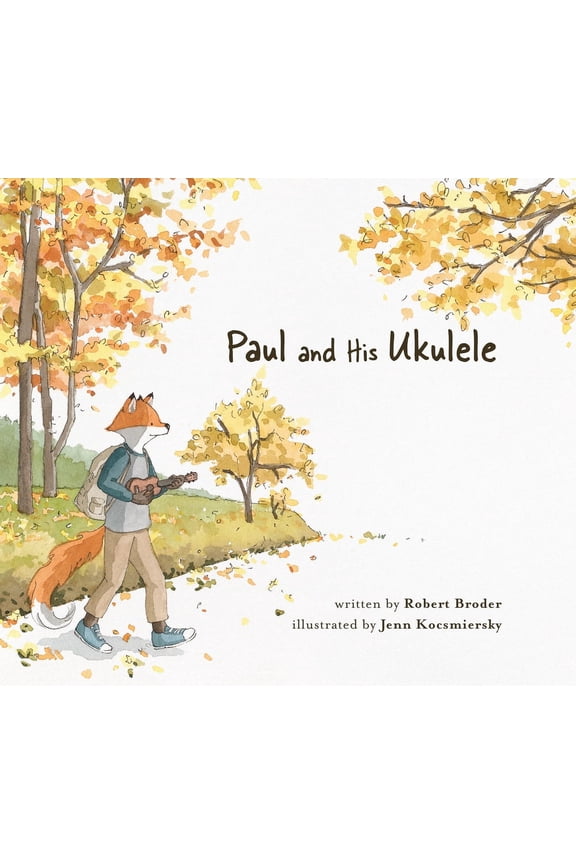 Paul and His Ukulele (Hardcover)