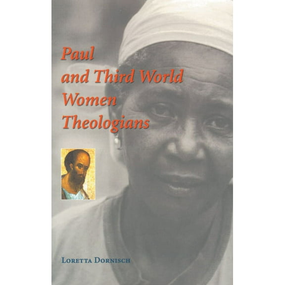 Paul and Third World Women Theologians (Paperback)