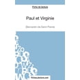 thumbnail image 1 of Paul et Virginie de Bernardin de Saint-Pierre (Fiche de lecture): Analyse compl&amp;#xe8;te de l&amp;apos;oeuvre, (Paperback), 1 of 1