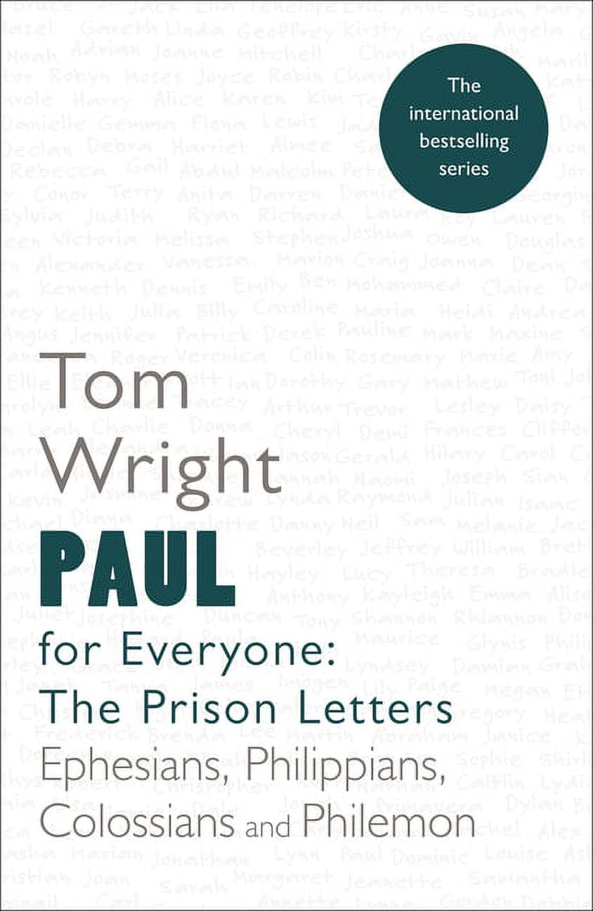 TOM WRIGHT Paul for Everyone: The Prison Letters