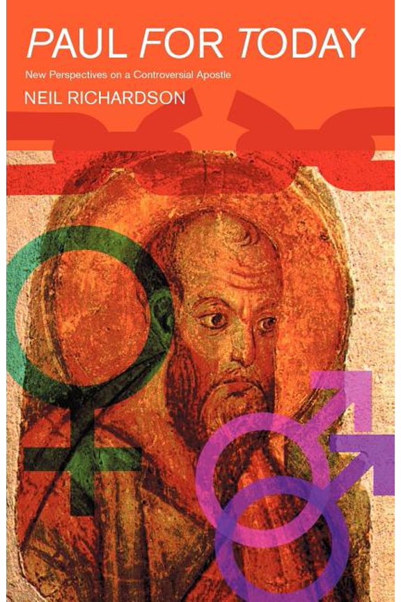 Paul for Today: New Perspectives on a Controversial Apostle, (Paperback)