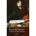 thumbnail image 1 of Paul of Tarsus: A study of His Letters (Volume I) (Hardcover), 1 of 1
