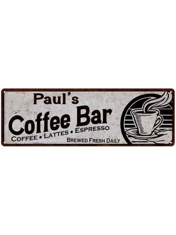 Paul's Coffee Bar Sign Kitchen Decor 6x18 206180007218