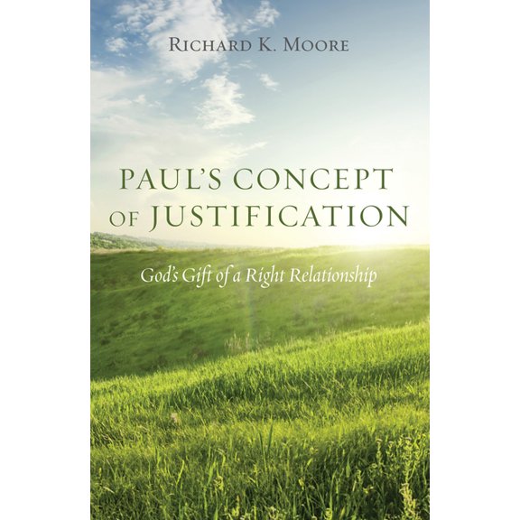 Paul's Concept of Justification (Hardcover)