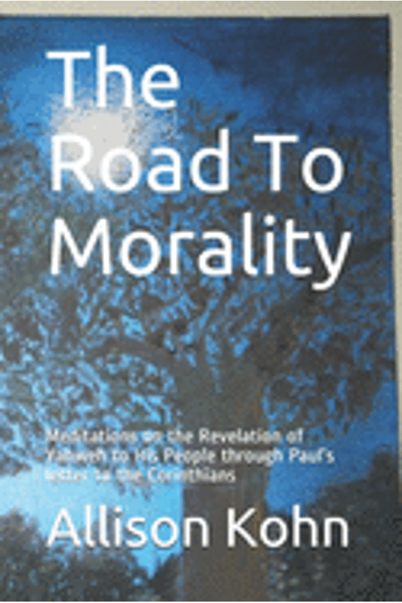 Paul's Letters: The Road To Morality (Paperback)