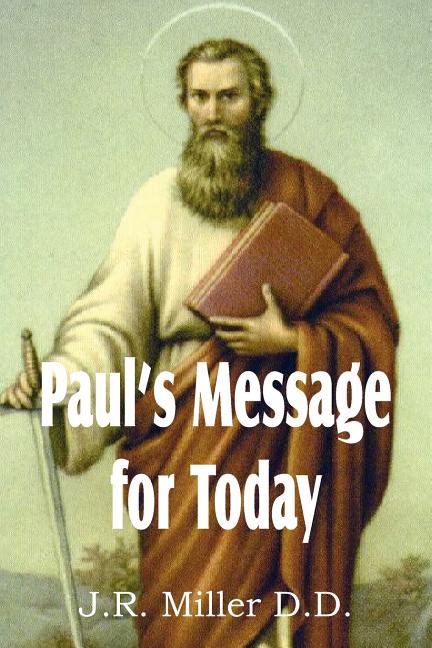 Paul's Message for Today (Paperback)