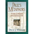 thumbnail image 1 of Paul's Metaphors: Their Context and Character, (Paperback), 1 of 1