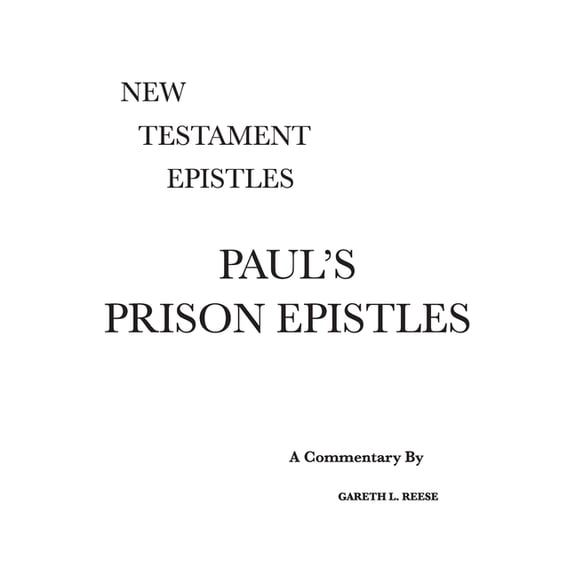 Paul's Prison Epistles: A Critical & Exegetical Commentary, (Hardcover)
