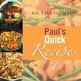 thumbnail image 1 of Paul's Quick Recipes, (Paperback), 1 of 1