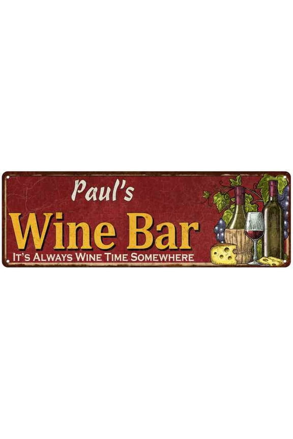 Paul's Wine Bar Red Gift Home Kitchen Decor 6x18 Sign 206180056222