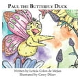 thumbnail image 1 of Paul the Butterfly Duck, (Hardcover), 1 of 1