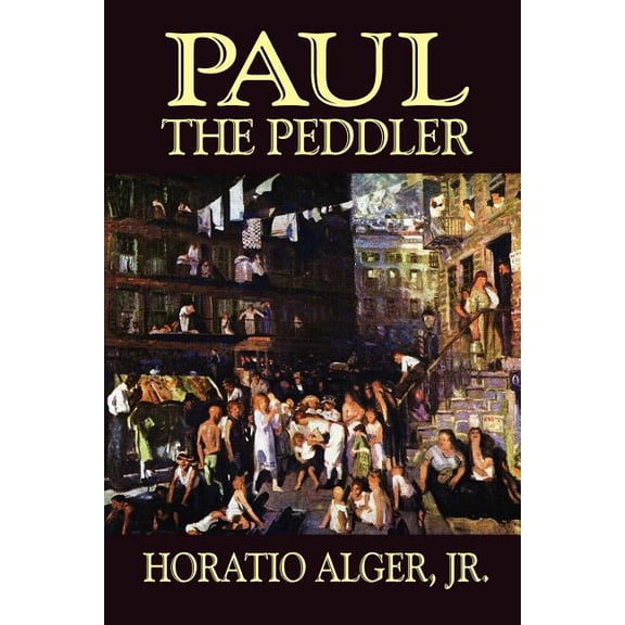Paul the Peddler, (Paperback)
