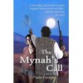 thumbnail image 1 of Paula Favage The Mynah's Call, Book ONE, (Paperback), 1 of 1