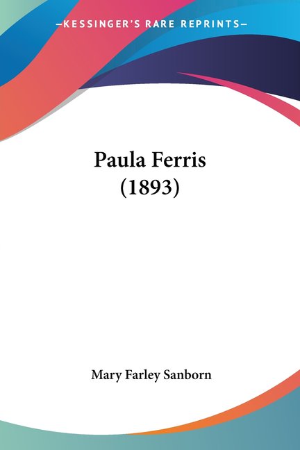 Paula Ferris (1893) (Paperback)